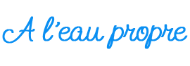 A l’eau propre